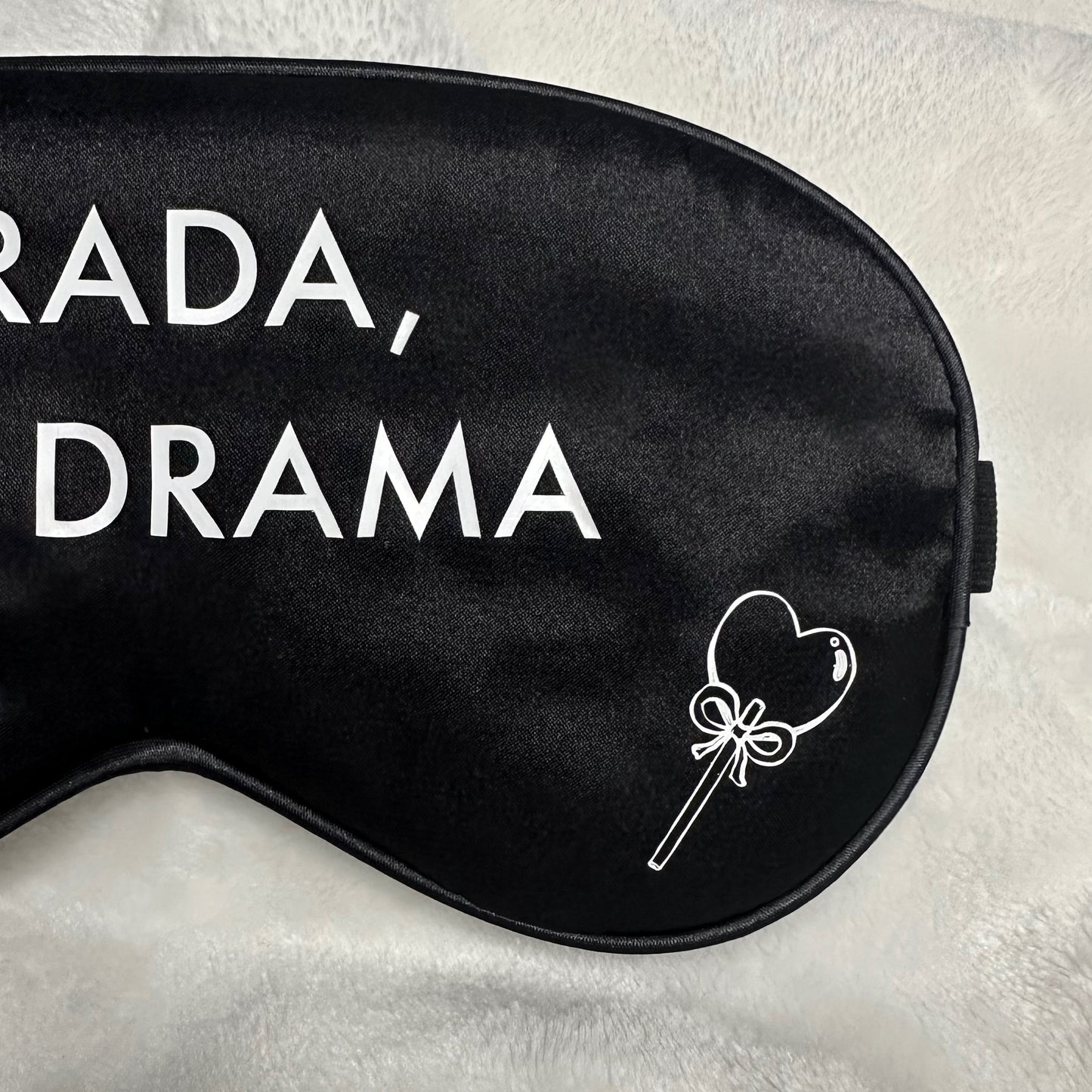 "Drama" Sleep Mask