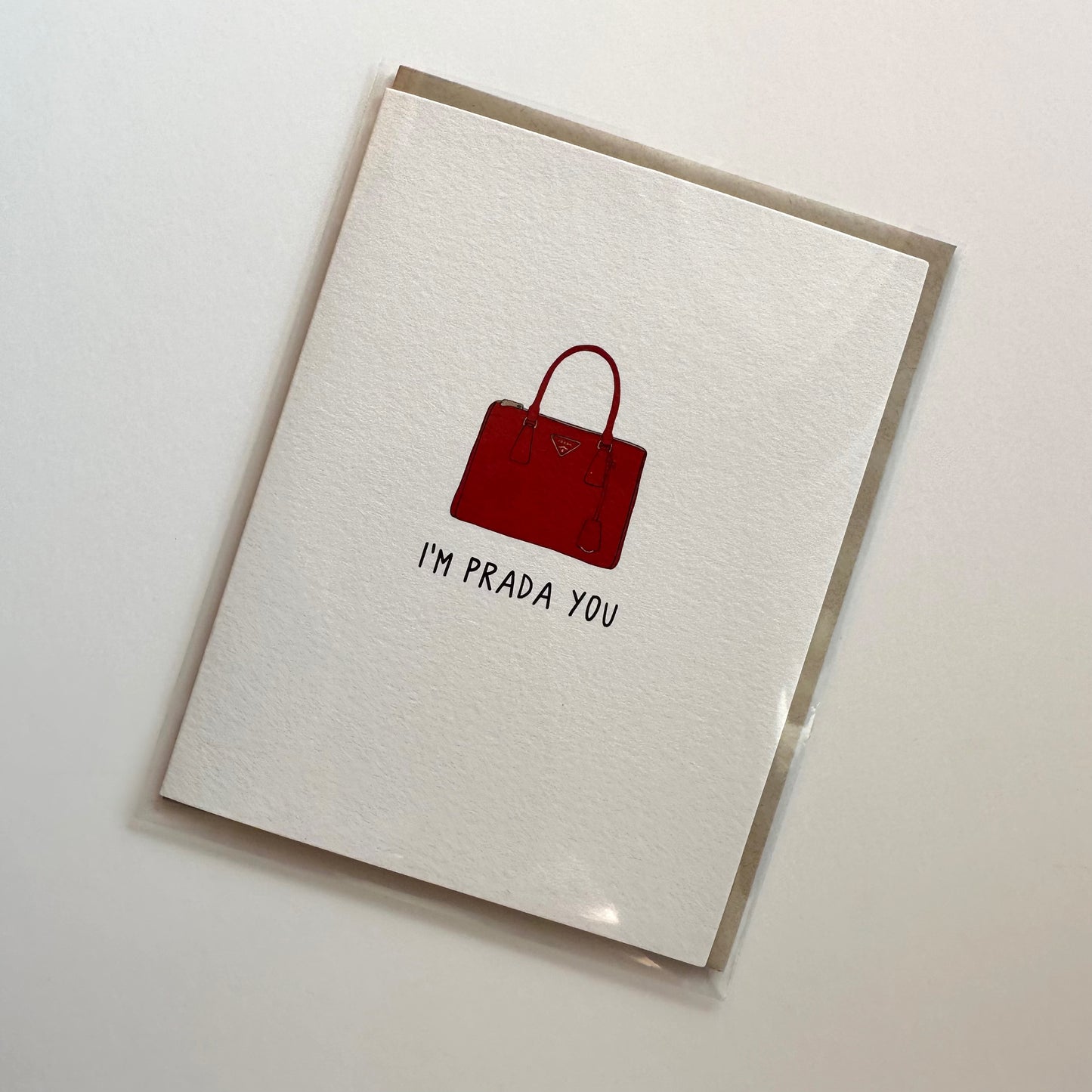 Prada You Greeting Card